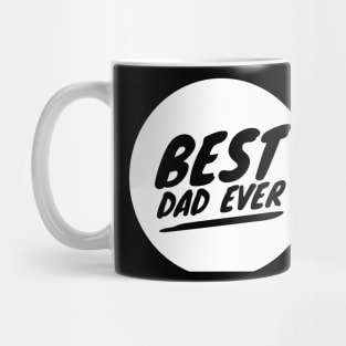 Best Dad Ever Mug